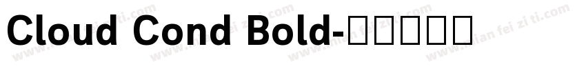 Cloud Cond Bold字体转换